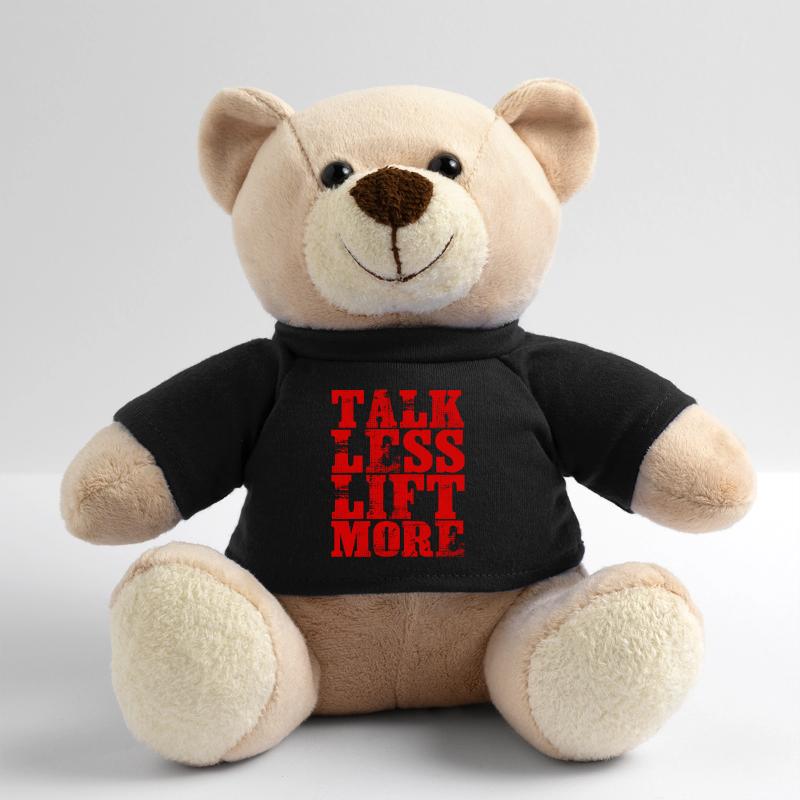 Talk Less Lift More 12 Teddy