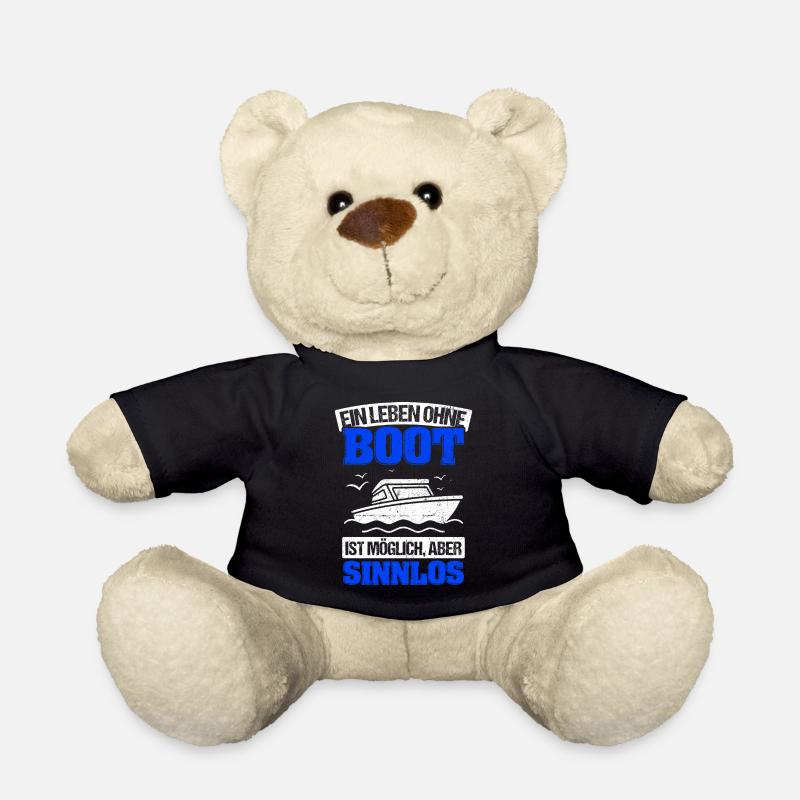 Ein Leben Ohne Boot Ist Möglich Aber Sinnlos - - Teddy - Schwarz