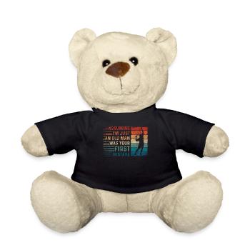 Assuming Im Just An Old Man Mistake Squash - Teddy Bear - black - Front
