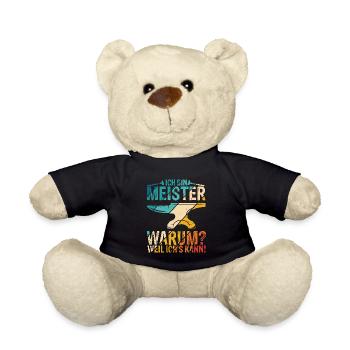 Ich Bin Meister, Warum Weil Ich's Kann Bäckermeist - Teddy - Schwarz - Vorne