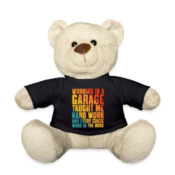 Working In A Garage Taught Me Hard Work 2 - Teddy - Schwarz - Vorne