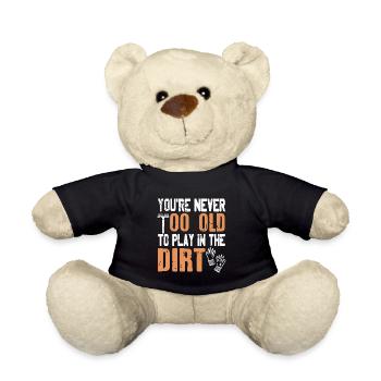 Never Too Old To Play In The Dirt Funny Gardener - Nounours - noir - Devant