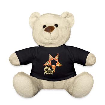 Hail Pizza, funny fast food motif - Teddy Bear - black - Front