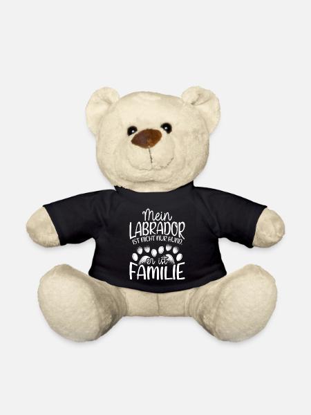 MEIN LABRADOR IST NICHT NUR HUND ER IST FAMILIE - - Teddy - Schwarz