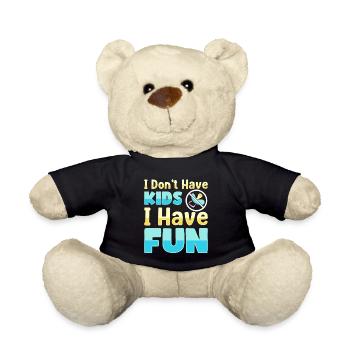 I don't have children, I have fun, I am - Teddy Bear - black - Front