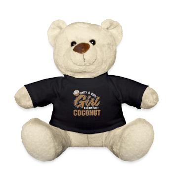 Only a Girl who loves Coconuts Palm Fruit - Teddy Bear - black - Front