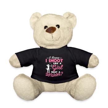 I Know I Shoot Like A Girl Want A Lesson? Archer A - Teddy Bear - black - Front