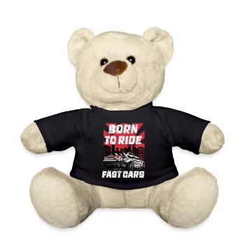 Born To Ride Fast Cars - Teddy Bear - black - Front