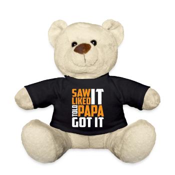 Saw It Liked It Told Papa Got It 13 - Teddy - Schwarz - Vorne