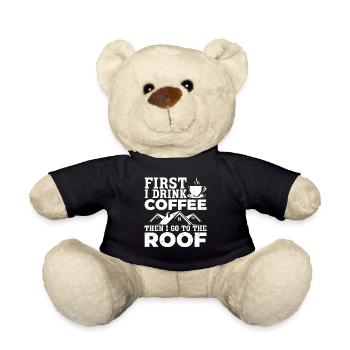 First I Drink Coffee Then I Go To The Roof - Roofe - Teddy - Schwarz - Vorne