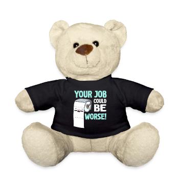 Your Job Could Be Worse Toilet Paper - Teddy Bear - black - Front