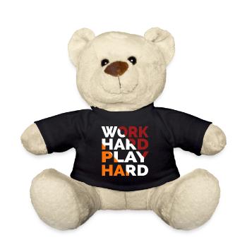 Work Hard Play Hard - Teddy Bear - black - Front
