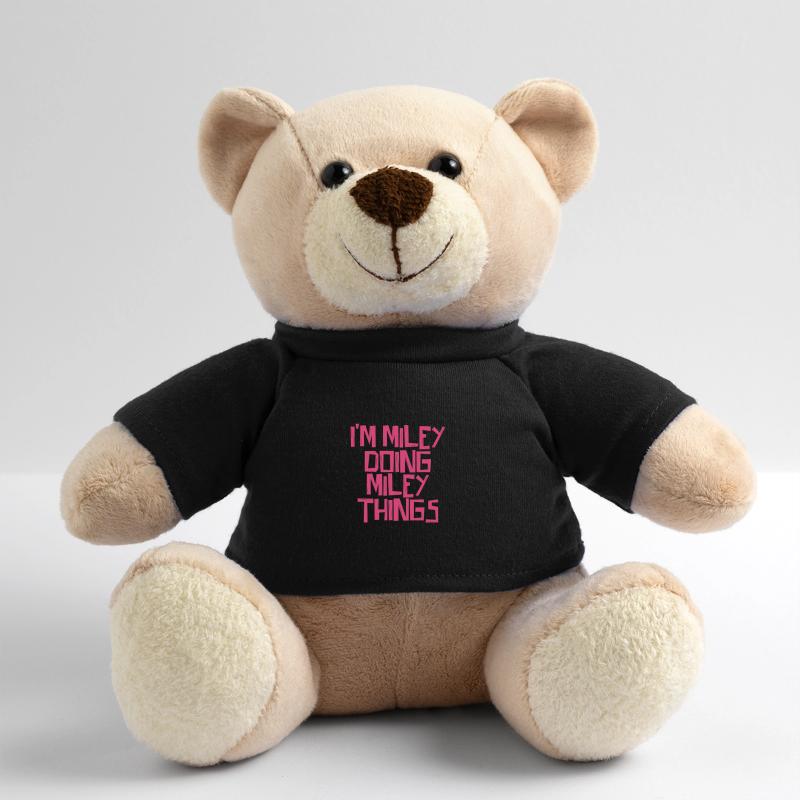 I'm Miley doing Miley things Teddy