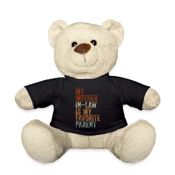 Meine Schwiegermutter ist meine Lieblingsmutter - Teddy - Schwarz - Vorne