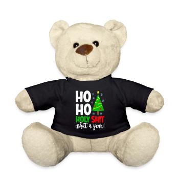 Ho Ho Holy Shit what a Year! - Teddy Bear - black - Front