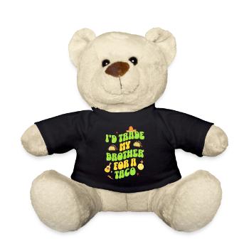 I'D Trade My Brother For A Taco - Teddy - Schwarz - Vorne