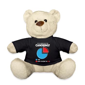 Is it a great Day for canoeing - Teddy Bear - black - Front