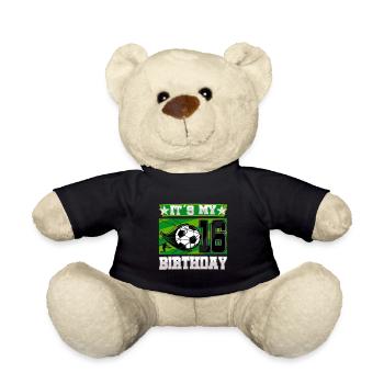16th birthday Boy Soccer 16 Years Old Gifts - Teddy - Schwarz - Vorne