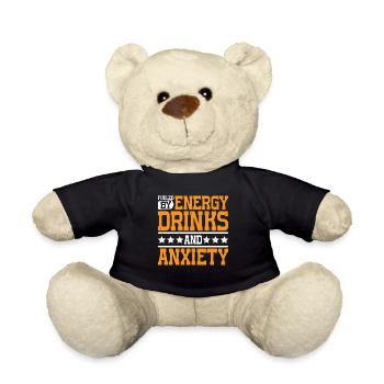 Fueled By Energy Drinks And Anxiety 7 - Teddy - Schwarz - Vorne