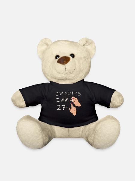 Ich bin nicht 28, ich bin 27 plus 1 Mittelfinger, 28. - Teddy - Schwarz