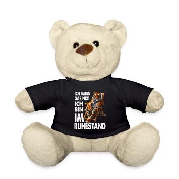 I don't have to do anything, I'm retired - Teddy Bear - black - Front