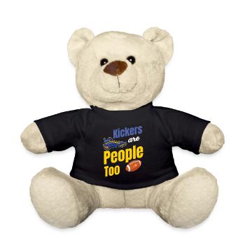 Kickers Are Also People Football Quarterback - Teddy Bear - black - Front