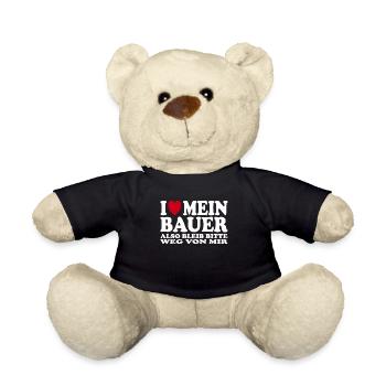 I Love Mein Bauer Also Bleib Bitte Weg Von Mir - Teddy - Schwarz - Vorne