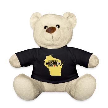Someone In Wisconsin Loves Me - Teddy Bear - black - Front