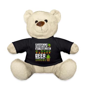 Gardening solves most of my problems beer drowns t - Teddy Bear - black - Front