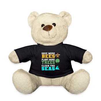 Save More Bees Plant More Trees Clean The Seas - Teddy Bear - black - Front
