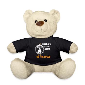 Worlds Silliest Goose On The Loose - Teddy Bear - black - Front