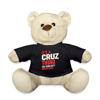 It's a Cruz Thing Lustiger Name Cruz - Teddy - Schwarz - Vorne