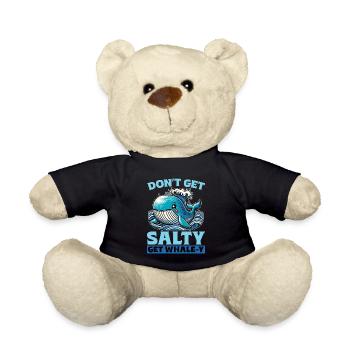 Whale Watching Don't Get Salty Get Sea Creatures - Teddy - Schwarz - Vorne