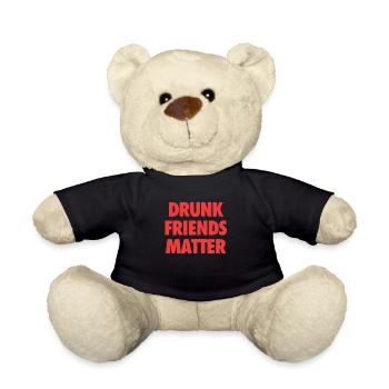 Lustige Betrunkene Freunde Materie Trinken - Teddy - Schwarz - Vorne