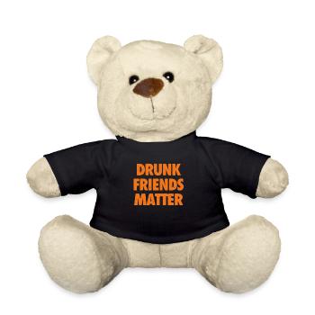 Lustige Betrunkene Freunde Materie Trinken - Teddy - Schwarz - Vorne