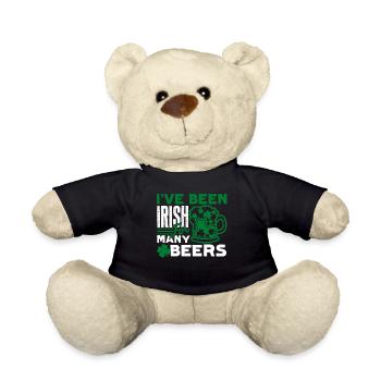 St Patrick's Day I Have Been Irish For Beers - Teddy Bear - black - Front