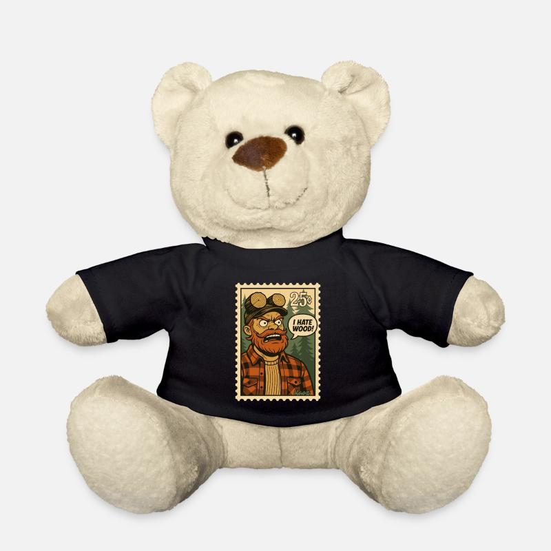 Wütender Holzfäller mit Spruch: „Ich hasse Holz!“ - Teddy - Schwarz
