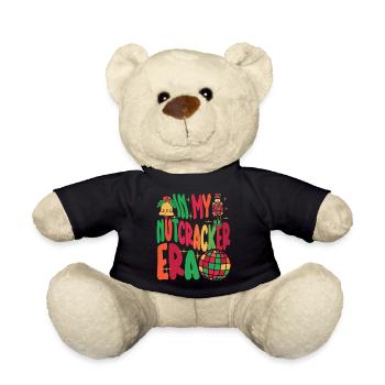 Weihnachten Xmas Spruch In My Nutcracker Era - Teddy - Schwarz - Vorne