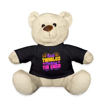 Tamale Best Tamales Making Tia Ever - Teddy Bear - black - Front