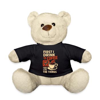 D’abord, je bois le café, puis je fais les choses - Nounours - noir - Devant