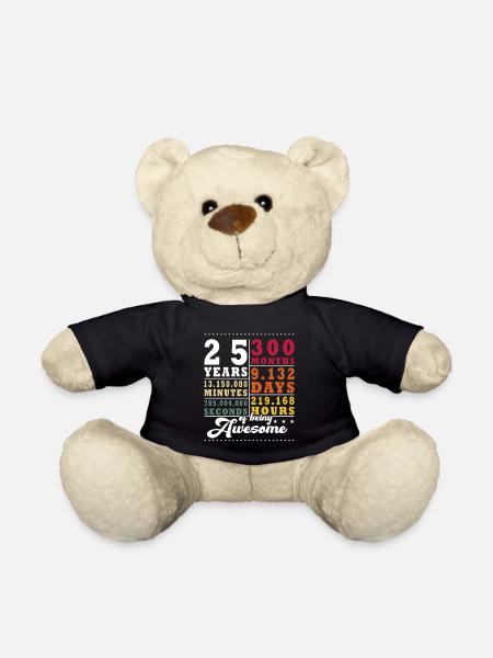 25 years 300 months 9,132 days 219,168 hours - Teddy Bear - black