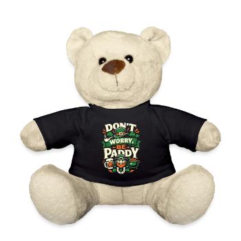 Don't Worry Be Paddy | St Patrick's Day Spruch - Teddy - Schwarz - Vorne