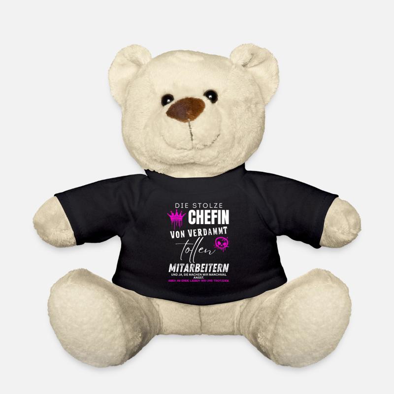 Stolze Chefin von verdammt tollen Mitarbeitern - Teddy Bear - black