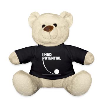I Had Potential: Potential Graphics Math Gag - Teddy Bear - black - Front