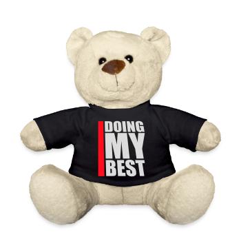 Doing My Best Funny Honest Motivational Saying - Teddy Bear - black - Front