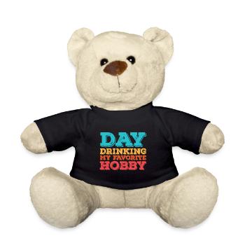 Tag trinken mein Lieblingshobby - Teddy - Schwarz - Vorne
