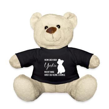 Wenn Dich mein Yorkie nicht mag keine Chance - Teddy - Schwarz - Vorne