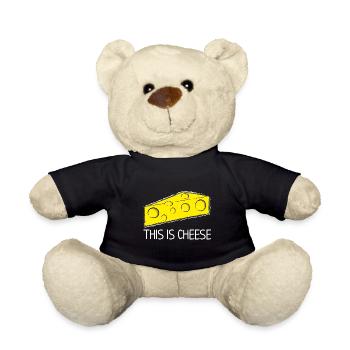 This is cheese - Teddy Bear - black - Front