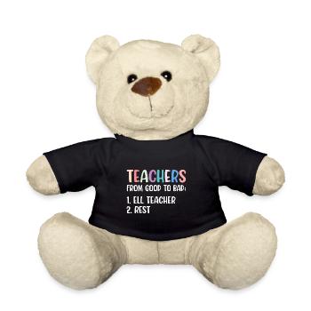 Teachers From Good To Bad ELL Teacher Rest - Teddy Bear - black - Front