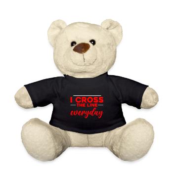 I Cross The Line Everyday 2 - Teddy Bear - black - Front